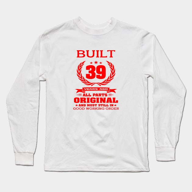 39th Birthday Long Sleeve T-Shirt by A Zee Marketing